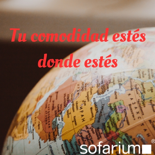 tu comodidad estés donde estés